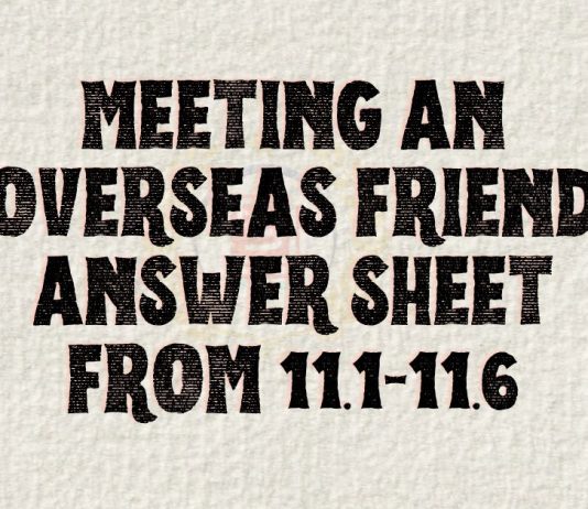 Meeting an Overseas Friend Answer Sheet