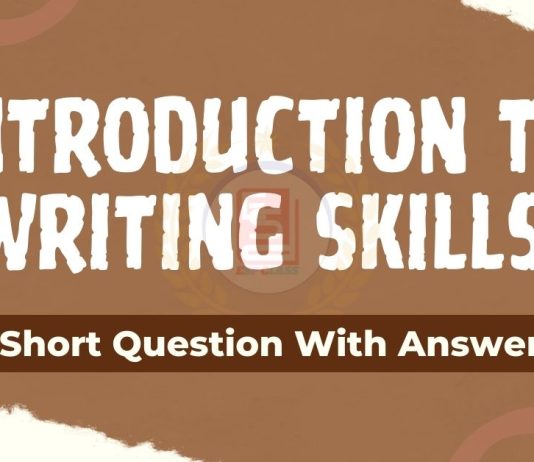 Writing Skill-Part-02 Writing Skills