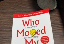 Who Moved My Cheese?